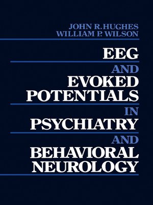cover image of EEG and Evoked Potentials in Psychiatry and Behavioral Neurology